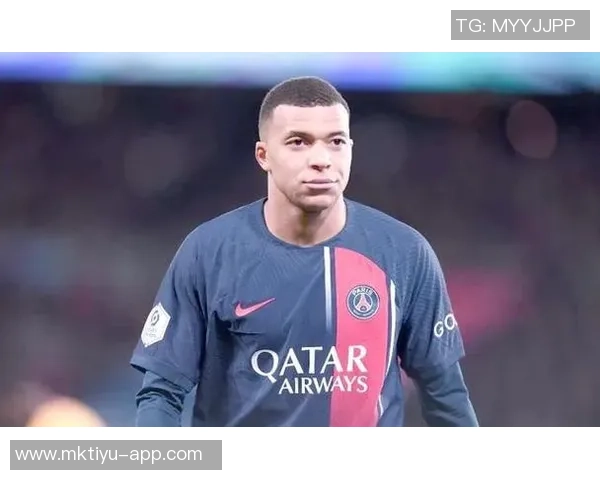 姆巴佩与巴黎圣日耳曼薪资纠纷案即将开庭索要5500万欧元引发关注